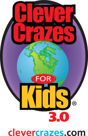 Clever Crazes for Kids